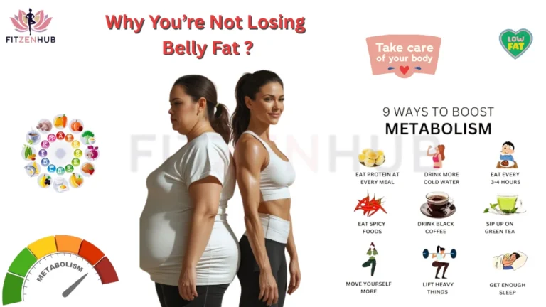 Why you’re not losing belly fat – 9 ways to boost metabolism with diet, exercise, and lifestyle tips, including eating protein, drinking water, eating spicy foods, lifting weights, and getting enough sleep.